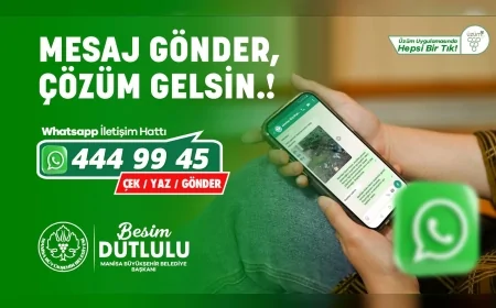 Manisa Büyükşehir Belediyesi’nden Yeni Dijital Hizmet: “Mesaj Gönder, Çözüm Gelsin” WhatsApp Hattı Vatandaşların Hizmetinde
