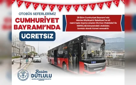 Manisa Büyükşehir Belediyesi’nden 29 Ekim Cumhuriyet Bayramı’nda Ücretsiz Ulaşım Uygulaması