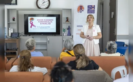 Mersin Büyükşehir Belediyesi’nden Yenişehir Emekli Evi Üyelerine Meme Kanseri Farkındalık Eğitimi