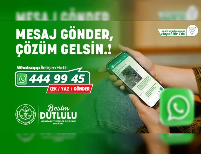 Manisa Büyükşehir Belediyesi’nden Yeni Dijital Hizmet: “Mesaj Gönder, Çözüm Gelsin” WhatsApp Hattı Vatandaşların Hizmetinde