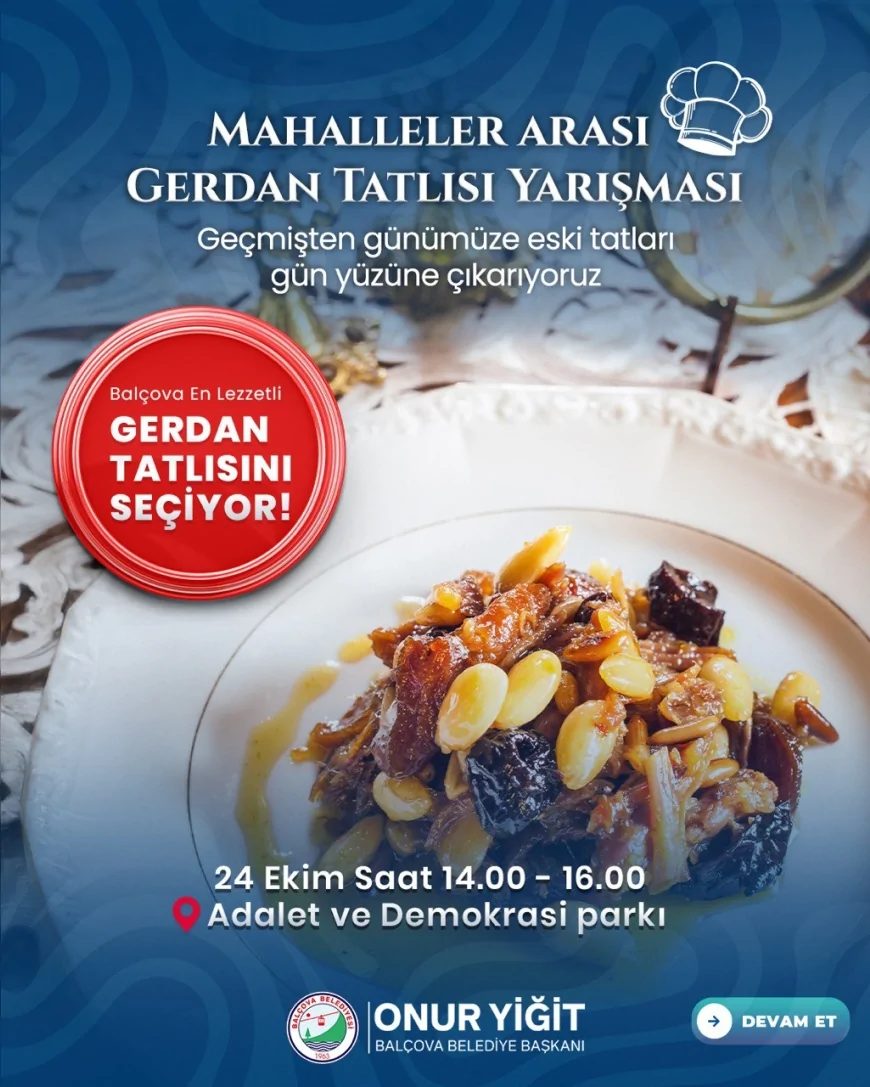Balçova Belediyesi, unutulan Gerdan Tatlısı için mahalleler arası yarışma düzenliyor
