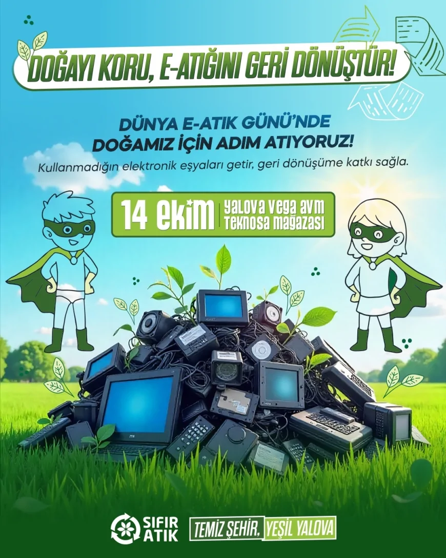 Yalova Belediyesi ve Teknosa’dan çevre bilincini artıracak e-atık kampanyası