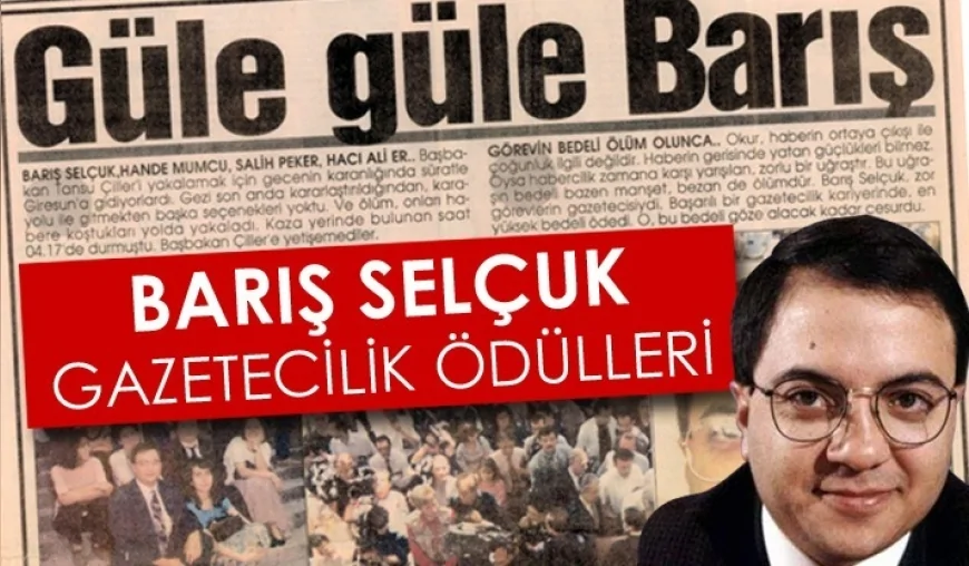 26. Barış Selçuk Gazetecilik Ödülleri’nde başvurular başladı