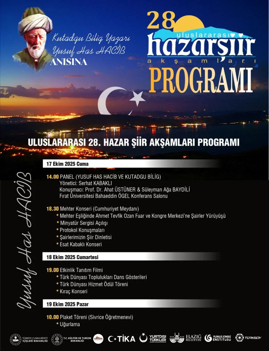 Elazığ’da 28. Uluslararası Hazar Şiir Akşamları Başlıyor: Kutadgu Bilig Yazarı Yusuf Has Hacib Anılacak