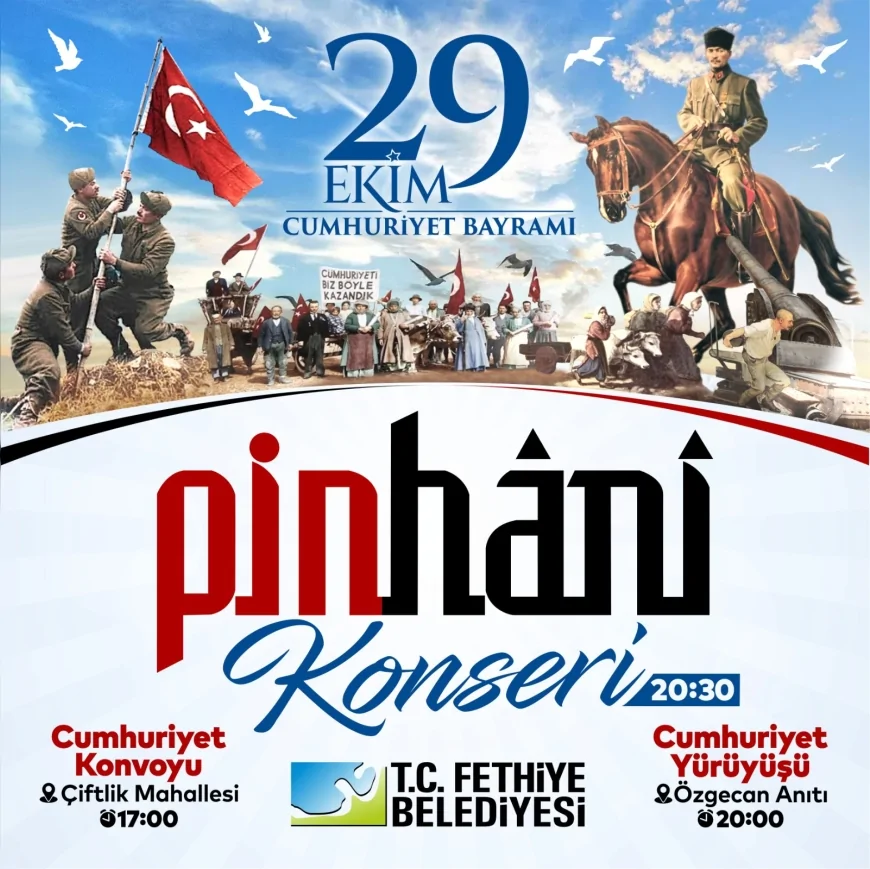Fethiye’de Cumhuriyet Coşkusu: Pinhani Beşkaza Meydanı’nda Sahne Alacak