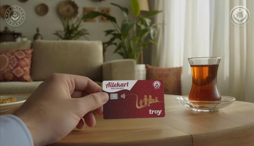 Aile ve Sosyal Hizmetler Bakanlığı “Aile Kart” Uygulamasıyla Sosyal Yardımları Tek Çatı Altında Topladı