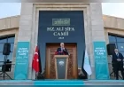 TBMM Başkanı Numan Kurtulmuş’un Katılımıyla Hz. Ali Şifâ Cami ve Külliyesi Aksaray’da Hizmete Açıldı