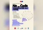 İzmir Meslek Fabrikası 28 Kasım’da No-Code Teknolojisi Eğitimiyle Gençlere Uygulama Geliştirme Fırsatı Sunacak