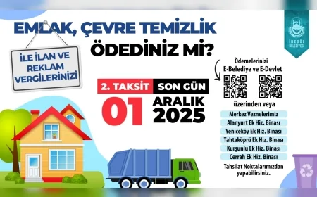 İnegöl Belediyesi’nden Vergi Ödemesi Hatırlatması: Emlak, Çevre Temizlik ve İlan Reklam Vergilerinde Son Gün 1 Aralık