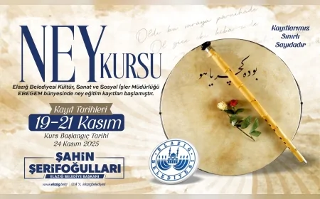 Elazığ Belediyesi Ücretsiz Ney Kursu İçin Başvurular 21 Kasım Cuma Gününe Kadar Şahsen Alınacak