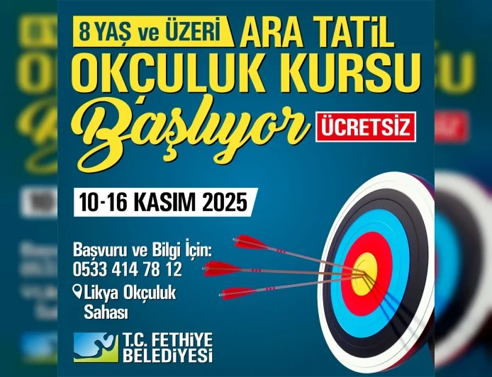 Fethiye Belediyesi’nden 8 Yaş Üzeri Çocuklara Ücretsiz Modern Okçuluk Kursu Başlıyor