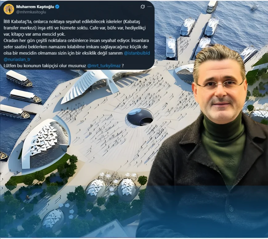 Kabataş Transfer Merkezi’nde Mescid Eksikliği Tartışması: “Onbinlerce Kişi Seyahat Ediyor Ama Namaz Kılamıyor”