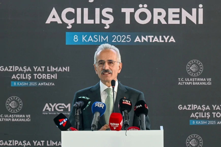 Ulaştırma ve Altyapı Bakanı Abdulkadir Uraloğlu: “Gazipaşa Yat Limanı, Turizm, Ticaret ve Sosyal Yaşamın Merkezi Olacak”