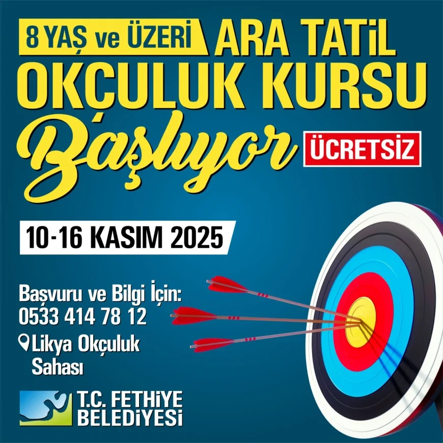 Fethiye Belediyesi’nden 8 Yaş Üzeri Çocuklara Ücretsiz Modern Okçuluk Kursu Başlıyor