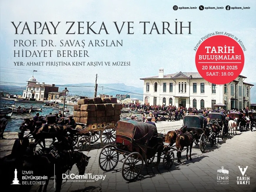 İzmir Büyükşehir Belediyesi APİKAM’da “Yapay Zeka ve Tarih” Söyleşisi Dijital Kültür ve Tarih Araştırmalarını Bir Araya Getirecek