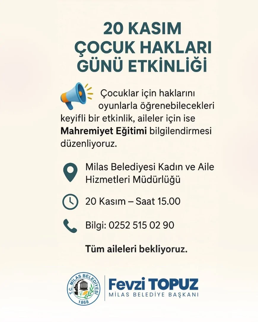 Milas Belediyesi 20 Kasım Çocuk Hakları Günü’nde Çocuklara ve Ailelere Yönelik Kapsamlı Eğitim ve Etkinlik Programı Düzenleyecek