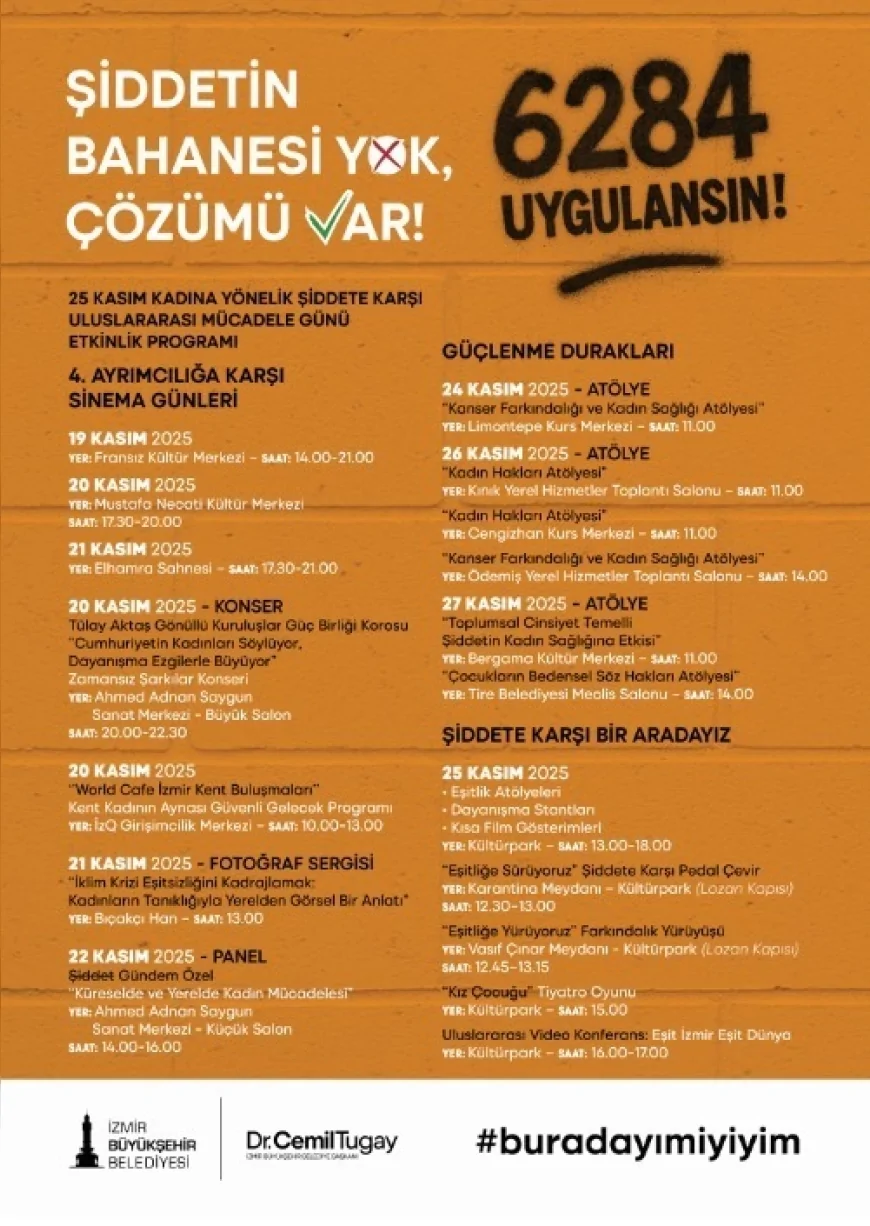 İzmir Büyükşehir Belediyesi 25 Kasım Haftasında Şiddete Karşı Dayanışma ve Eşitlik İçin Kent Genelinde Kapsamlı Etkinlik Programı Başlatıyor