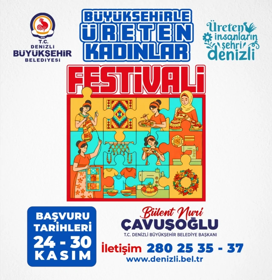 Denizli Büyükşehir Belediyesi Kadın Üreticiler İçin Festivale Başvuruları Başlattı ve Ücretsiz Stant İmkanı Sunacağını Açıkladı