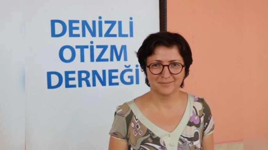 Denizli Otizm Derneği Başkanı Dudu Karaman Dinç: “Uygulama Okullarında Öğretmenler Yılda Üç Kez Değişiyor, Çocuklarımız Eğitimden Kopuyor”