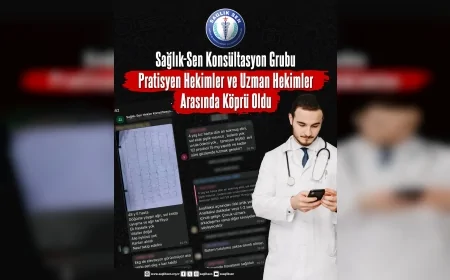 Sağlık-Sen Hekim Komisyonu Tarafından Kurulan Konsültasyon Grubu Pratisyen ve Uzman Hekimleri Buluşturdu