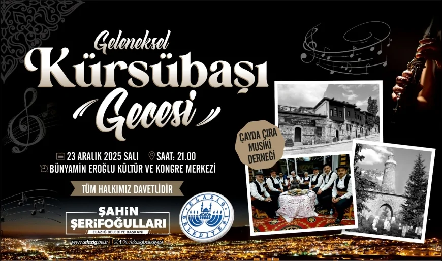 Elazığ Belediyesi Musiki Dernekleriyle Kürsübaşı Geleneğini Yaşatıyor Programlar Her Ayın 23’ünde Düzenlenecek