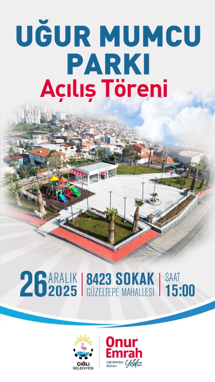 Çiğli Belediyesi’nden Güzeltepe’ye Yeni Yaşam Alanı: Uğur Mumcu Parkı 26 Aralık’ta Açılıyor