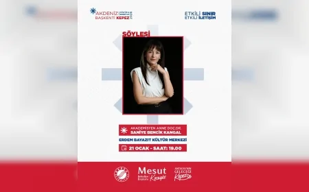 Akademisyen Anne Doç. Dr. Saniye Bencik Kangal: “Etkili Sınır – Etkili İletişim” Söyleşisiyle Kepez’de