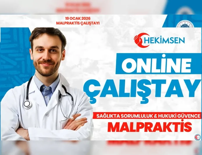Hekimsen’in Online Malpraktis Çalıştayında Sert Uyarılar: “Bu Sistem Hekimi De Hastayı Da Devleti De Zora Sürüklüyor”