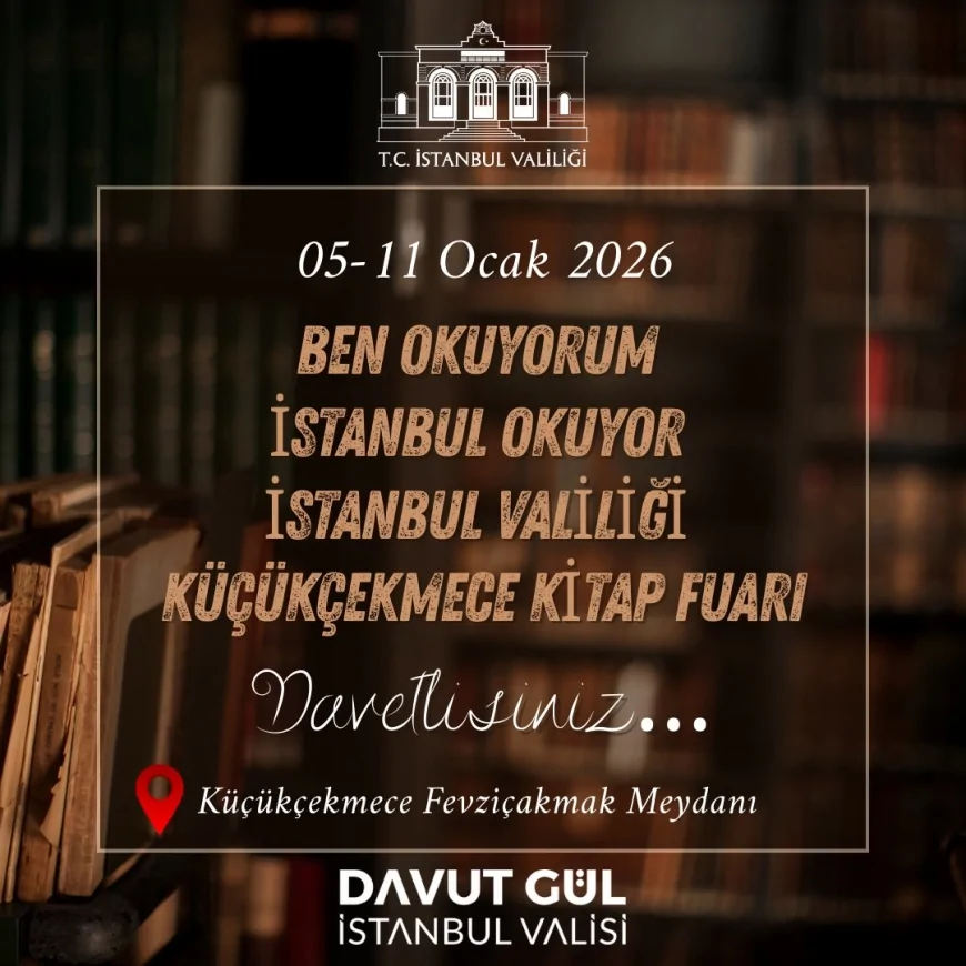 İstanbul Valiliği Öncülüğünde “Ben Okuyorum, İstanbul Okuyor” Projesinin İlk Kitap Fuarı Küçükçekmece’de Başlıyor