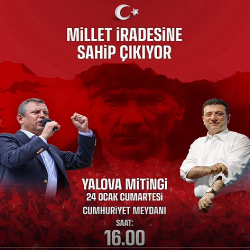 CHP Genel Başkanı Özgür Özel Çorum’da: “Millet İradesine Sahip Çıkıyor” Mitingi Abide Meydanı’nda Yapılacak