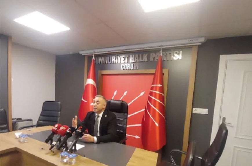 CHP Çorum Milletvekili Mehmet Tahtasız: “Mega Endüstriyel Bölgelerde Çorum Yok Sayılıyor”