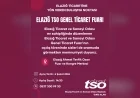 Elazığ TSO Genel Ticaret Fuarı 6 Şubat’ta Kapılarını Açıyor TOBB Başkanı Rifat Hisarcıklıoğlu Açılışa Katılacak