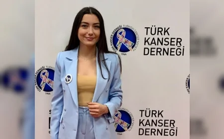 Türk Kanser Derneği Sağlık Direktörü Ezgi Polat: “Kanserle Mücadelede En Güçlü Silah Erken Teşhistir”