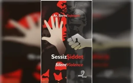 Avukat Serra Taşköprü: “Bazen İnsanı Öldüren Şey Bir Söz Değil, Hiç Söylenmeyen Sözdür”