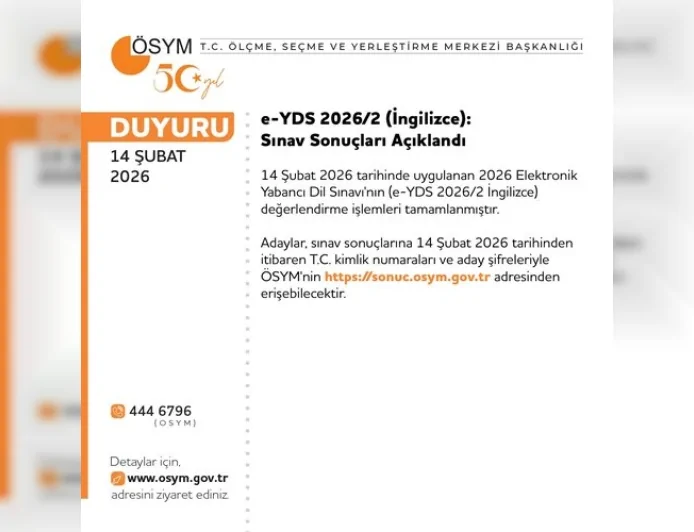ÖSYM Başkanlığı: “e-YDS 2026/2 İngilizce Sınav Sonuçları 14 Şubat Saat 18.10 İtibarıyla Erişime Açıldı”