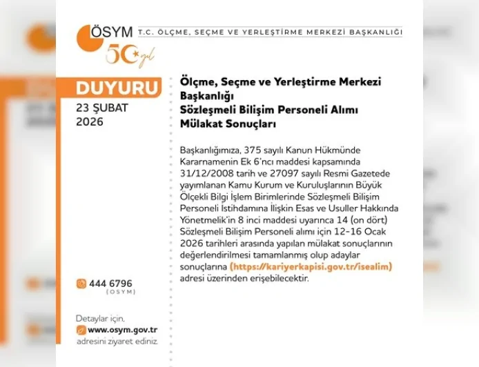 Ölçme, Seçme ve Yerleştirme Merkezi Başkanlığı Sözleşmeli Bilişim Personeli Alımı Mülakat Sonuçlarını Açıkladı