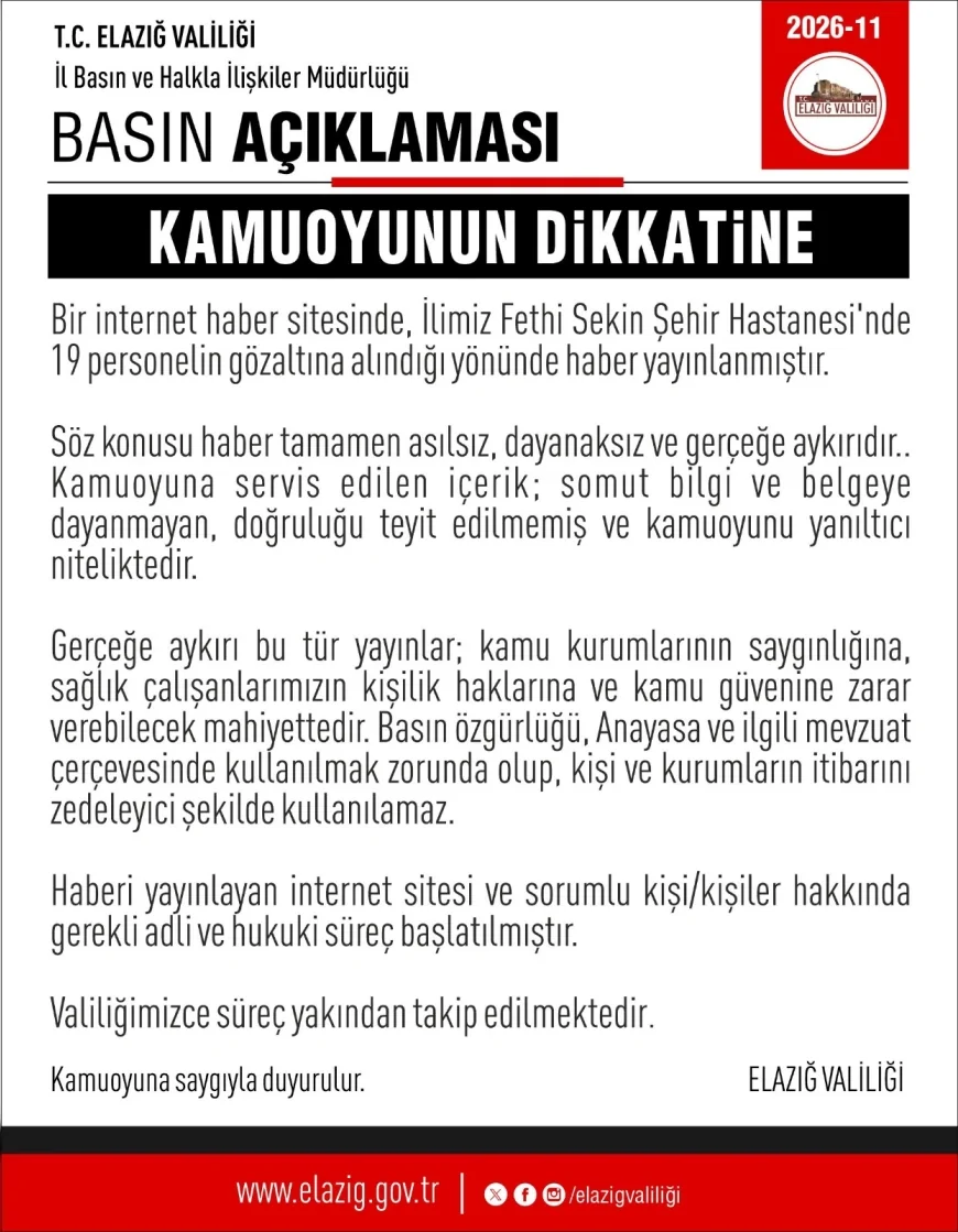 Elazığ Valiliği’nden Fethi Sekin Şehir Hastanesi İddialarına Yalanlama: “19 Personelin Gözaltına Alındığı Haberi Gerçeği Yansıtmıyor”