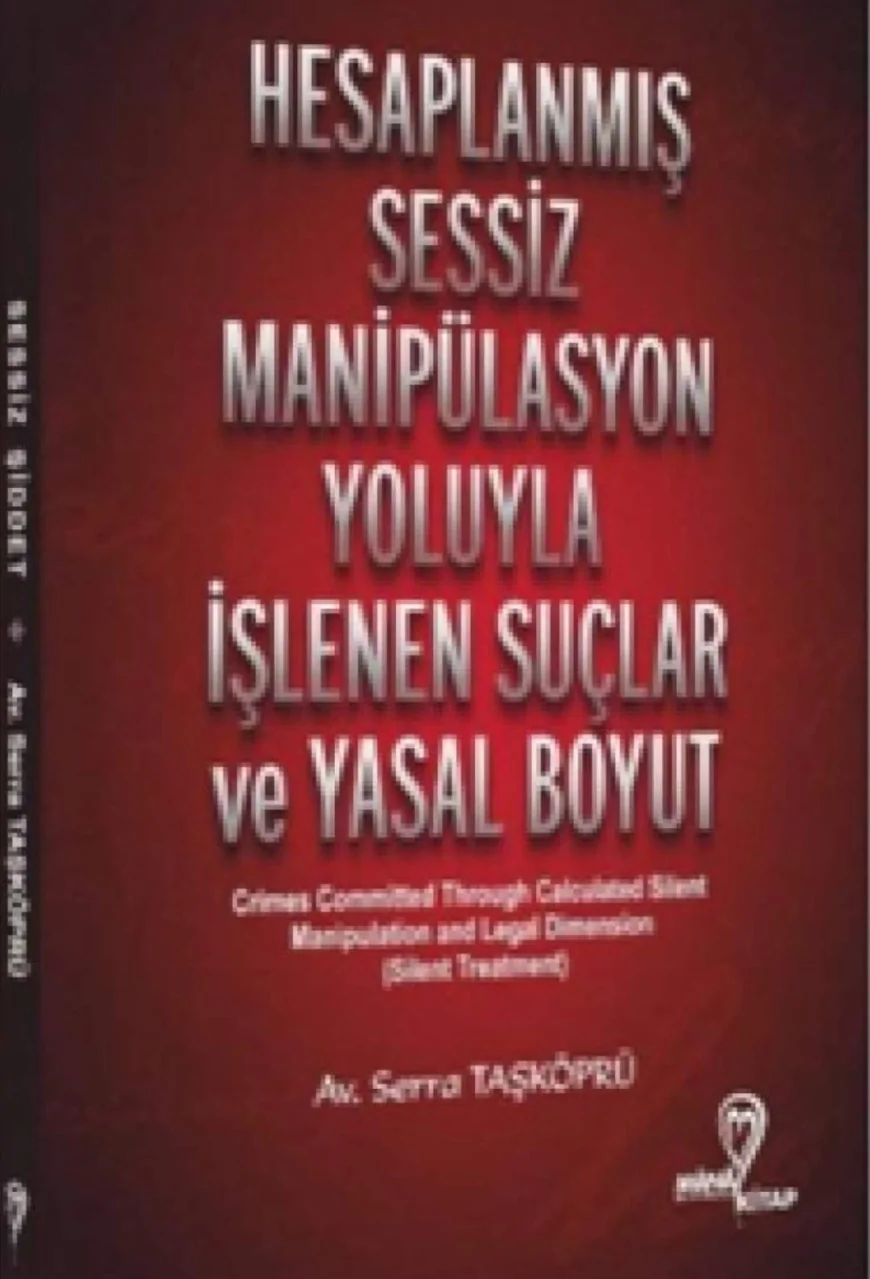 Avukat Serra Taşköprü: “Hesaplanmış Sessiz Manipülasyon Hukuki Boşlukta Kalmamalı”