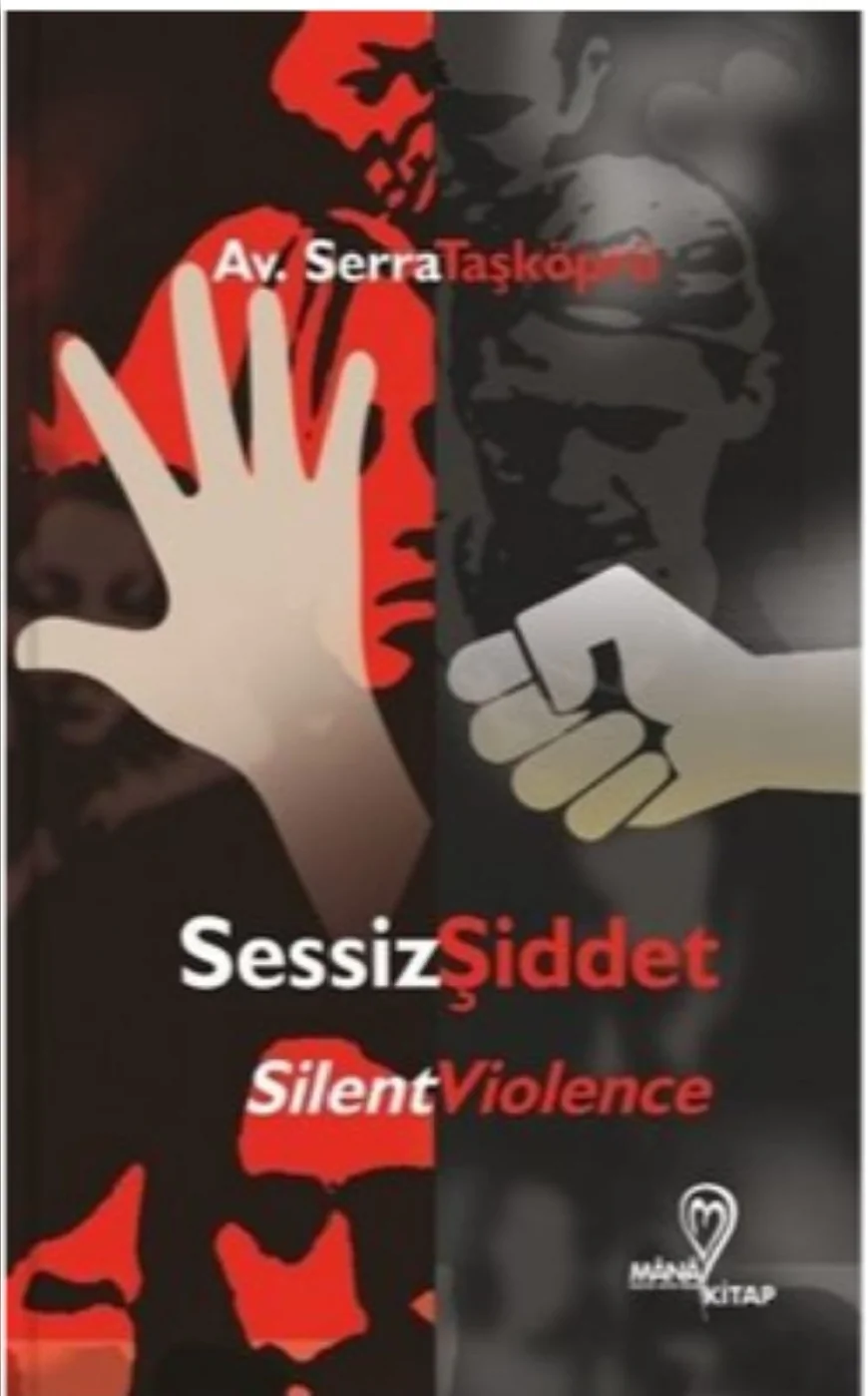 Avukat Serra Taşköprü: “Bazen İnsanı Öldüren Şey Bir Söz Değil, Hiç Söylenmeyen Sözdür”