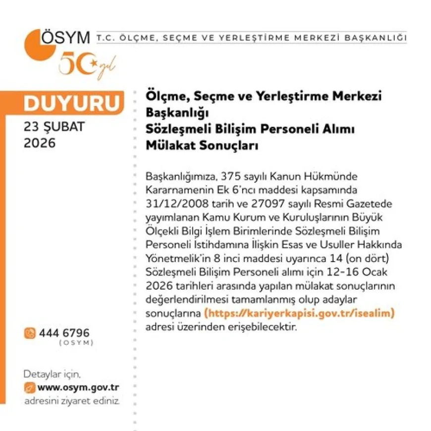 Ölçme, Seçme ve Yerleştirme Merkezi Başkanlığı Sözleşmeli Bilişim Personeli Alımı Mülakat Sonuçlarını Açıkladı