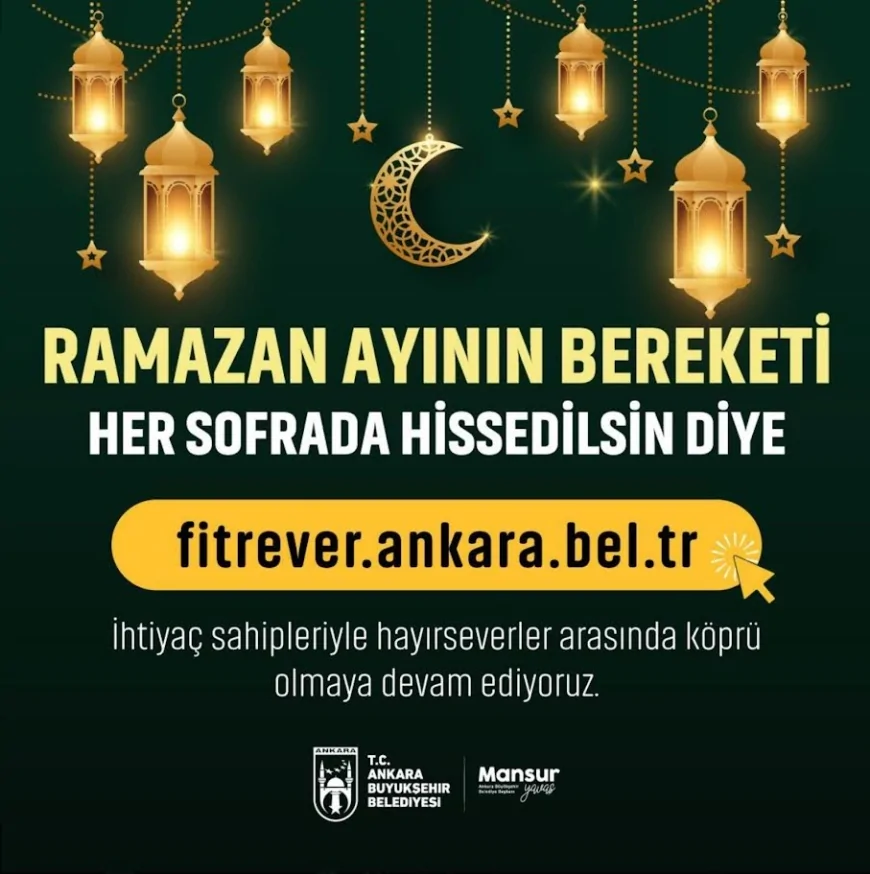 ANKARA BÜYÜKŞEHİR BELEDİYESİ’NİN RAMAZAN KAMPANYALARINDA İYİLİK TUTARI 2 MİLYON 548 BİN LİRAYI AŞTI