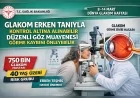 SAĞLIK BAKANLIĞI: “GLAKOM ERKEN TANIYLA KONTROL ALTINA ALINABİLİR, DÜZENLİ GÖZ MUAYENESİ GÖRME KAYBINI ÖNLEYEBİLİR”