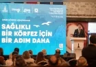 İzmir Büyükşehir Belediyesi “Sağlıklı Körfez” hedefiyle uluslararası konferansı başlattı