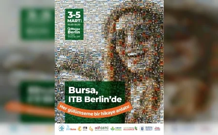 BURSA BÜYÜKŞEHİR BELEDİYE BAŞKANI MUSTAFA BOZBEY: “HER GÜLÜMSEME BİR HİKÂYE ANLATIR” TEMASIYLA ITB BERLİN’DE SÜRDÜRÜLEBİLİR TURİZM VİZYONUNU DÜNYAYA TAŞIYACAĞIZ”