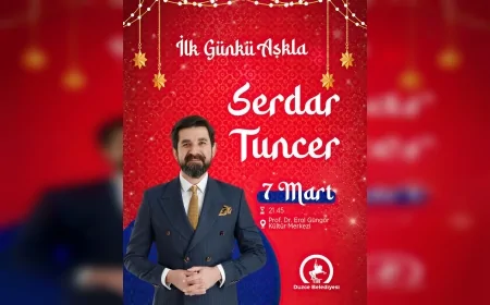 Şair ve Sunucu Serdar Tuncer “İlk Günkü Aşkla” Programıyla Düzcelilerle Buluşacak