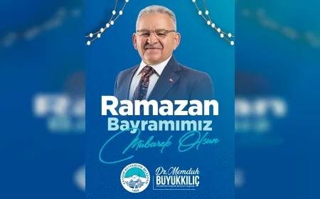 KAYSERİ BÜYÜKŞEHİR BELEDİYE BAŞKANI DR MEMDUH BÜYÜKKILIÇ: “BAYRAM SEVİNCİMİZ ÇOĞALSIN TÜM DÜNYAYA YAYILSIN”