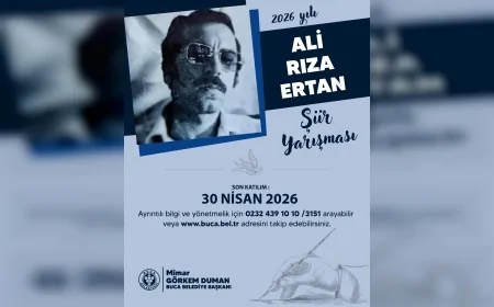 Buca Belediyesi Ali Rıza Ertan Şiir Yarışması Başvurularını Açtı 26. Kez Genç Şairleri Bekliyor!
