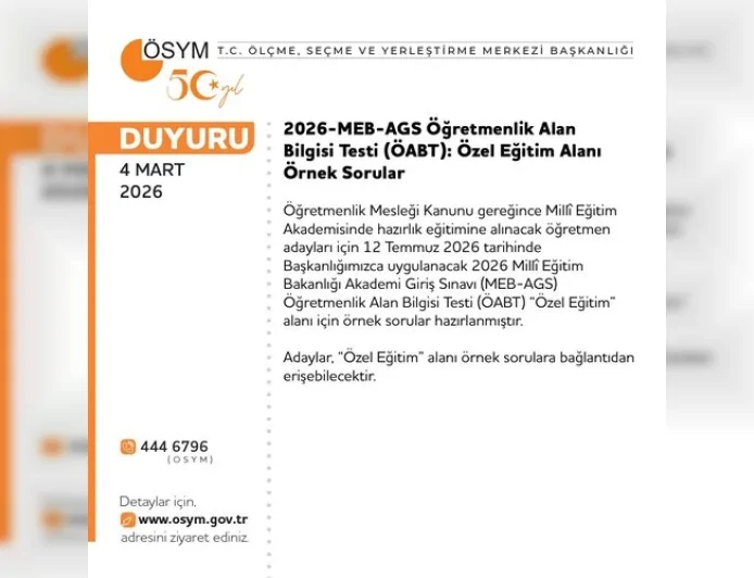 ÖSYM: “2026 MEB-AGS ÖABT Özel Eğitim Alanı İçin Örnek Sorular Hazırlandı”