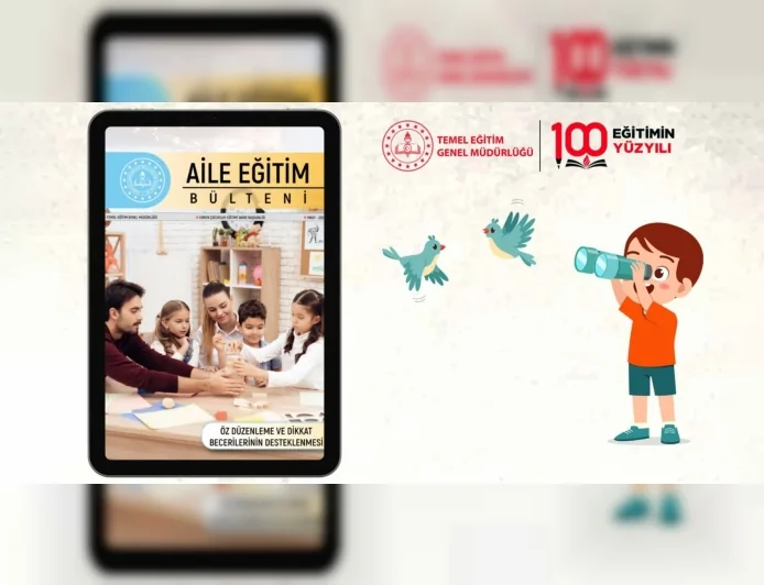 MİLLÎ EĞİTİM BAKANLIĞI OKUL ÖNCESİ AİLE EĞİTİM BÜLTENİNİN MART SAYISINI “ÖZ DÜZENLEME VE DİKKAT BECERİLERİ” TEMASIYLA YAYIMLADI