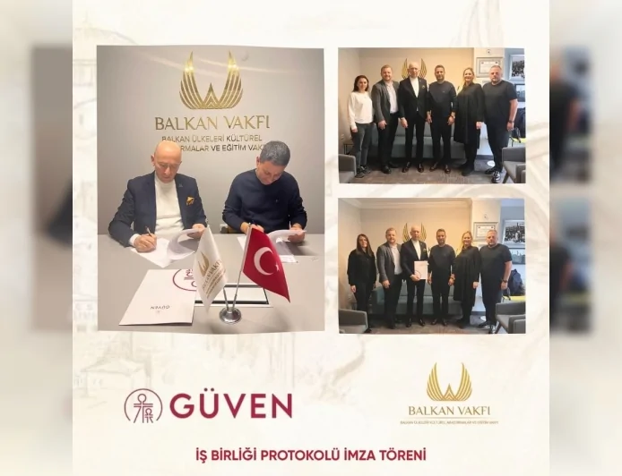 Balkan Vakfı ile Güven Hastanesi arasında iş birliği protokolü üyelerine özel indirim sağlayacak